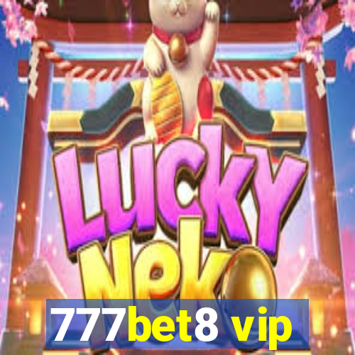 777bet8 vip